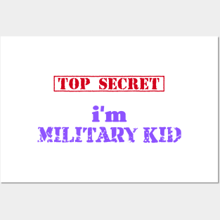 I'm Military Kid Posters and Art